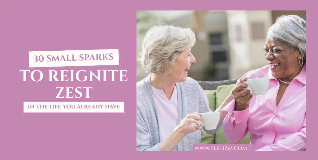 Welcome to Zestizm: Where Small Sparks Create a Life That Feels Awake Again
