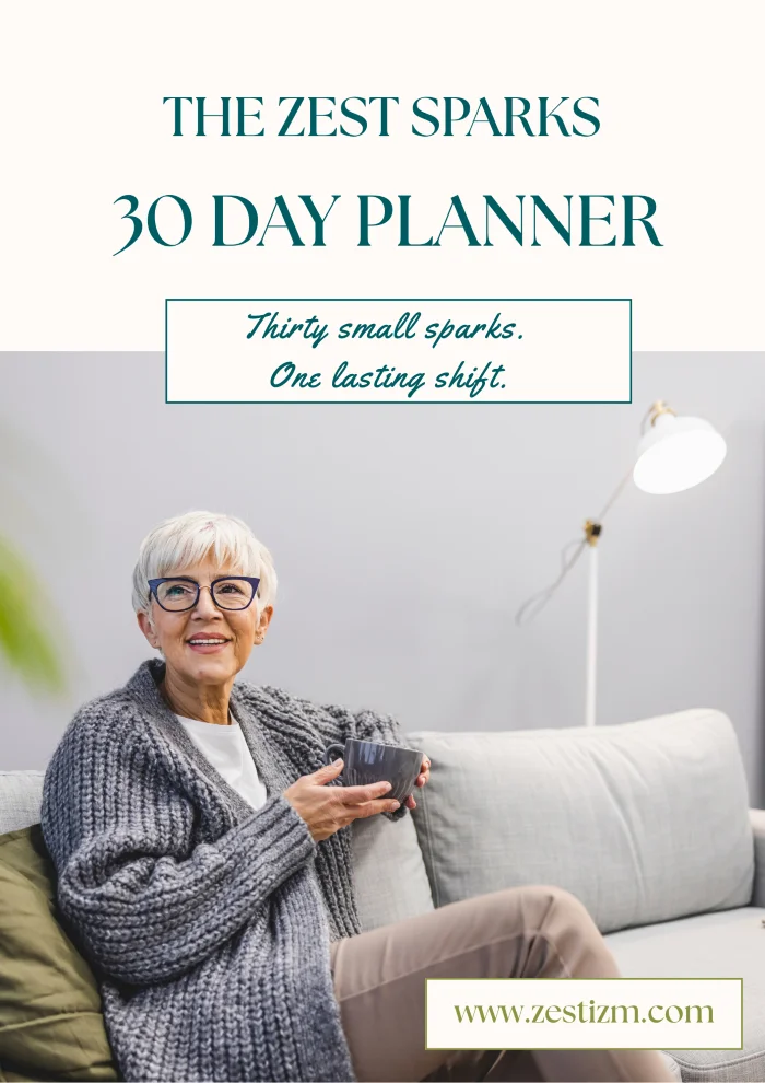 30 day plan for zestizm